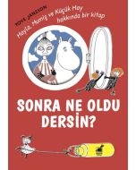 Sonra Ne Oldu Dersin?