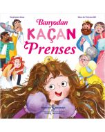 Banyodan Kaçan Prenses
