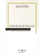 Kibarlık Budalası (Ciltli)