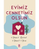Evimiz Cennetimiz Olsun