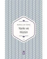 Yankı ve Hüzün