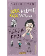 Uçuk Ailemle Kaçık Maceralar - Hıçkırık Krizi
