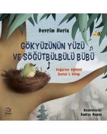 Gökyüzünün Yüzü ve Söğütbülbülü Bübü