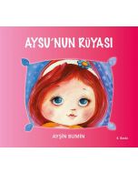 Aysu’nun Rüyası