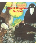 Küçük Karganın Bir Günü (Ciltli)