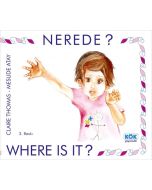 Nerede? - Where is it?