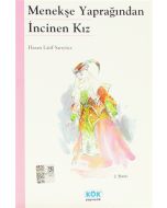 Menekşe Yaprağından İncinen Kız