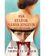 Aşk Evlilik Sadakatsizlik