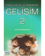Erken Çocukluk Döneminde Gelişim 2