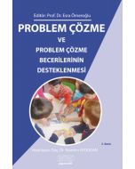 Problem Çözme ve Problem Çözme Becerilerinin Desteklenmesi