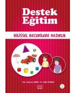 Destek Eğitim - Bilişsel Becerilere Hazırlık