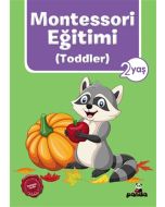 Montessori Eğitimi (Toddler) - 2 Yaş