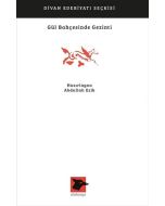 Gül Bahçesinde Gezinti