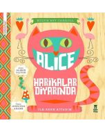 Küçük Bey Carroll - Alice Harikalar Diyarinda (Ciltli)