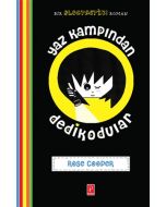 Yaz Kampından Dedikodular (Ciltli)