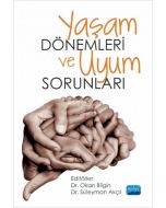Yaşam Dönemleri Uyum Sorunları