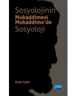 Sosyolojinin Mukaddimesi - Mukaddime’de Sosyoloji
