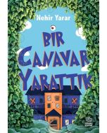 Bir Canavar Yarattık