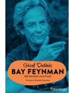 Güzel Dediniz Bay Feynman