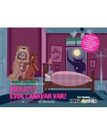 Eğlen Öğren Korku Avcıları - Dikkat !!! Evde Canavar Var !
