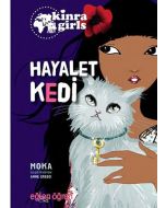 Eğlen Öğren Kinra Kızları - Hayalet Kedi