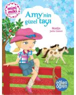 Minimiki Güzeller Serisi - Amy’nin Güzel Tayı