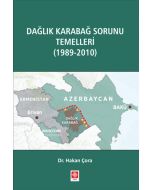 Dağlık Karabağ Sorunu Temelleri (1989-2010)