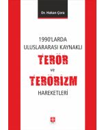 1990'larda Uluslararası Kaynaklı Terör ve Terörizm Hareketleri