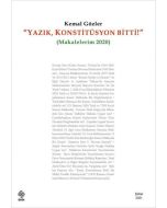 Yazık Konstitüsyon Bitti (Makalelerim 2020) 