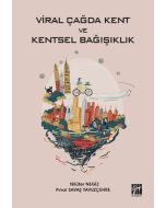 Viral Çağda Kent ve Kentsel Bağışıklık