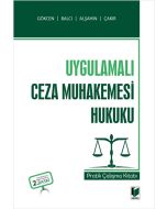 Uygulamalı Ceza Muhakemesi Hukuku Pratik Çalışma Kitabı