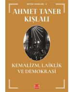 Kemalizm, Laiklik ve Demokrasi