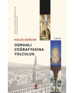 Osmanlı Coğrafyasına Yolculuk