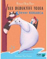 Ses Dedektifi Tolga - K Sever Kokarca
