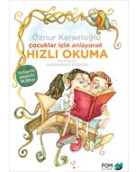Çocuklar İçin Anlayarak Hızlı Okuma