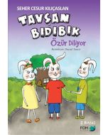 Tavşan Bıdıbık Özür Diliyor
