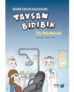 Tavşan Bıdıbık Diş Hekiminde