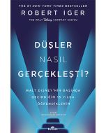 Düşler Nasıl Gerçekleşti? (Ciltli)