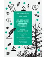 Bir Günahkar Geceden Sonra - Muhaberat-ı Hakikiye