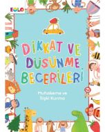 Dikkat ve Düşünme Becerileri - Muhakeme ve İlişki Kurma