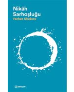Nikah Sarhoşluğu
