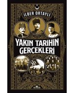 Yakın Tarihin Gerçekleri
