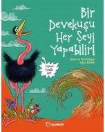 Bir Devekuşu Her Şeyi Yapabilir!