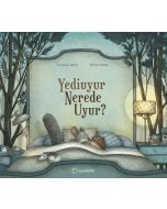 Yediuyur Nerede Uyur? (Ciltli)