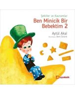 Ben Minicik Bir Bebektim 2 - Şekiller ve Kavramlar