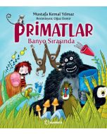 Primatlar Banyo Sırasında (Ciltli)