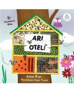 Küçüklerle Bilim - Arı Oteli