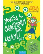 Yoksa Öğretmenim Bir Uzaylı mı?