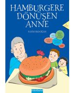 Hamburgere Dönüşen Anne