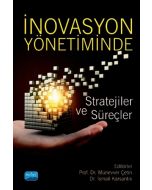 İnovasyon Yönetiminde Stratejiler ve Süreçler